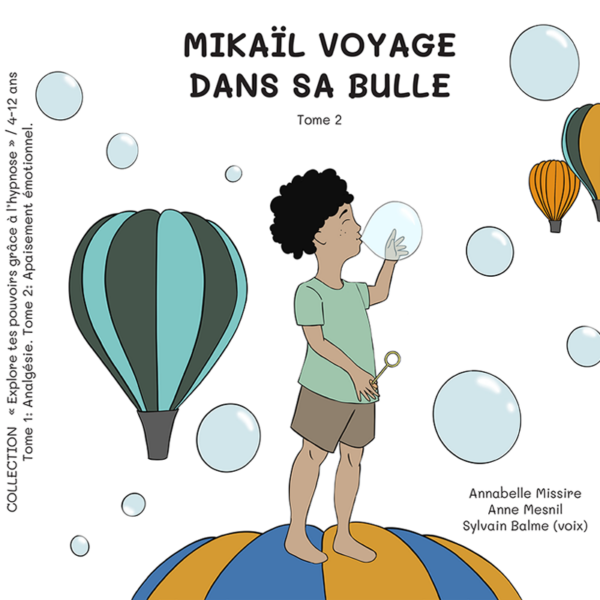 Hypnolivres -mikail-voyage-dans-sa-bulle-editions-magie